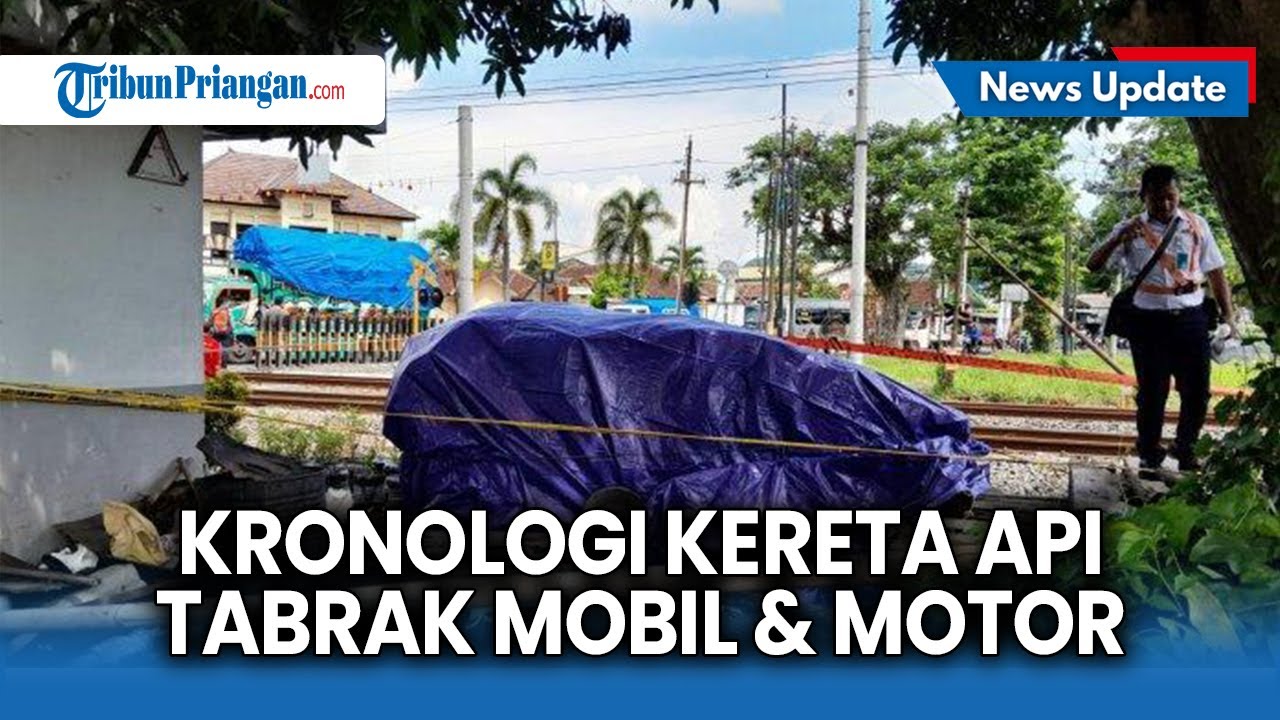 Kronologi Kereta Api Tabrak Mobil dan Motor di Prambanan Sleman, Tiga Orang Kehilangan Nyawa