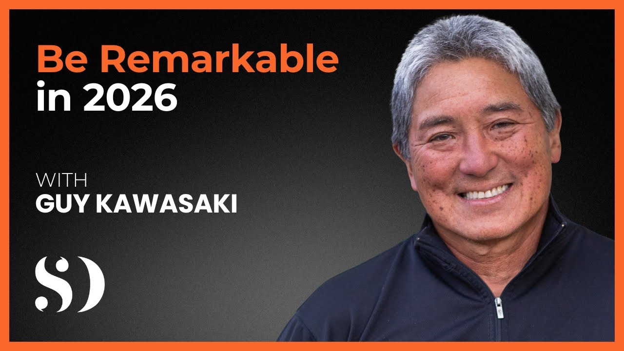 Be Remarkable in 2026 with Guy Kawasaki