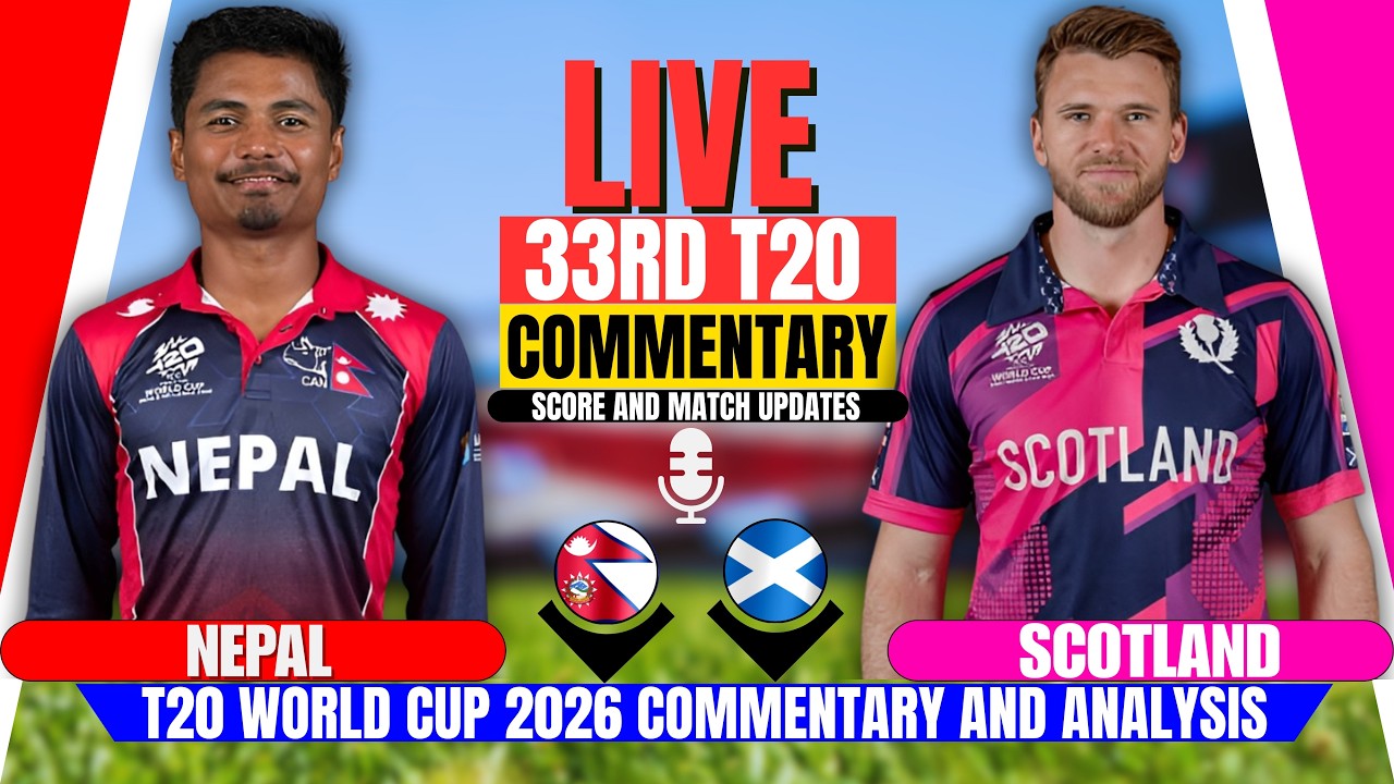 Live: Nepal vs Scotalnd 33rd T20 | World Cup Group-Stage | Match Analysis | Sco vs Ned Match Today