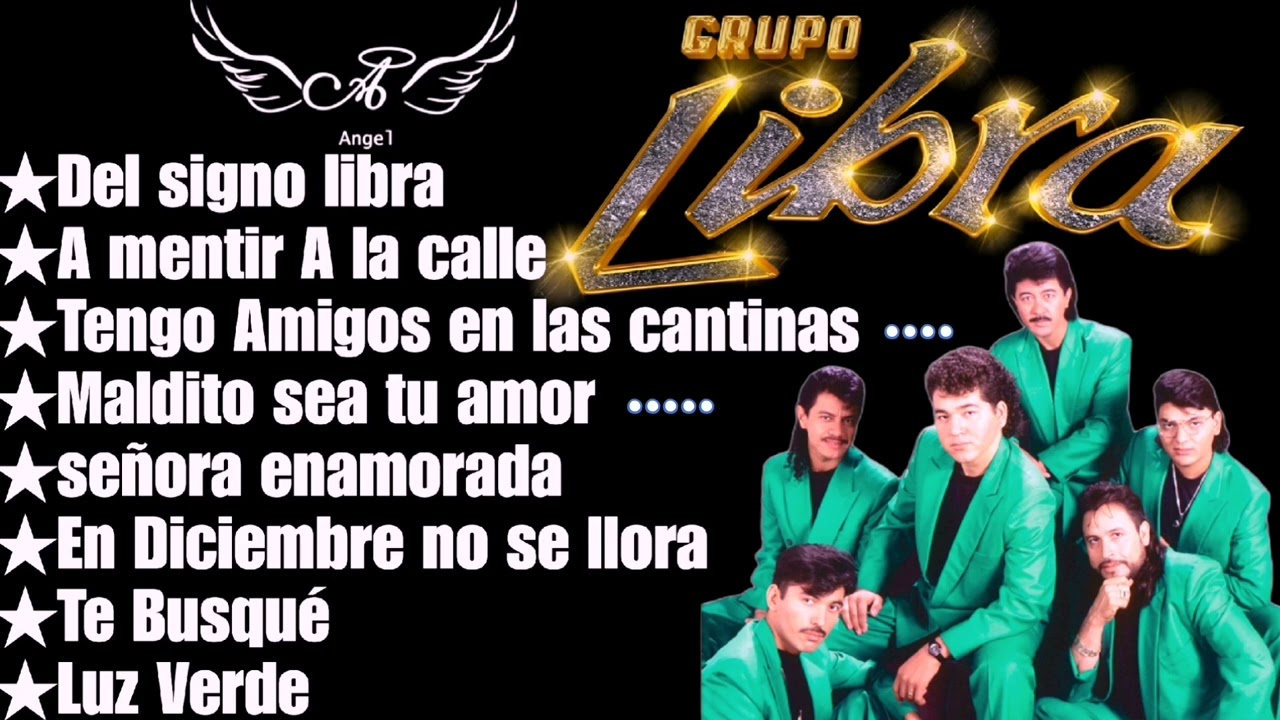Grupo Libra Mix Sus Mejores Éxitos Inolvidables