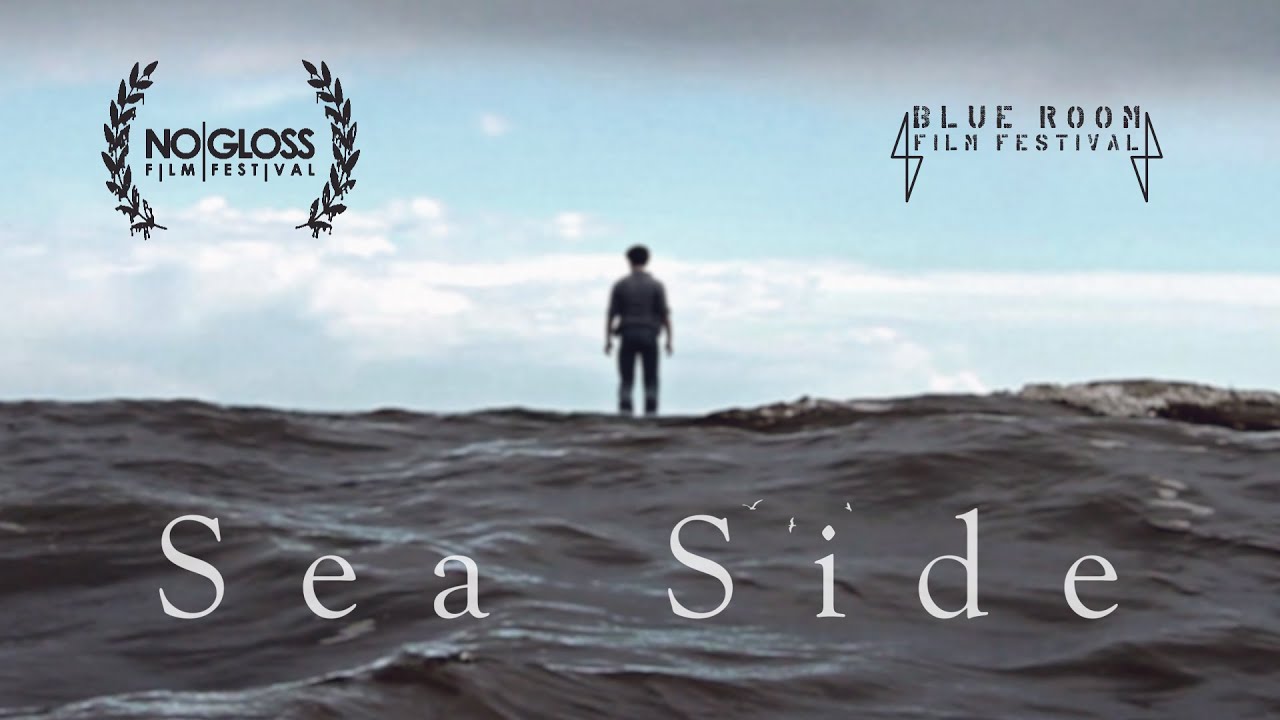 Sea Side  - Award Winning Short Film