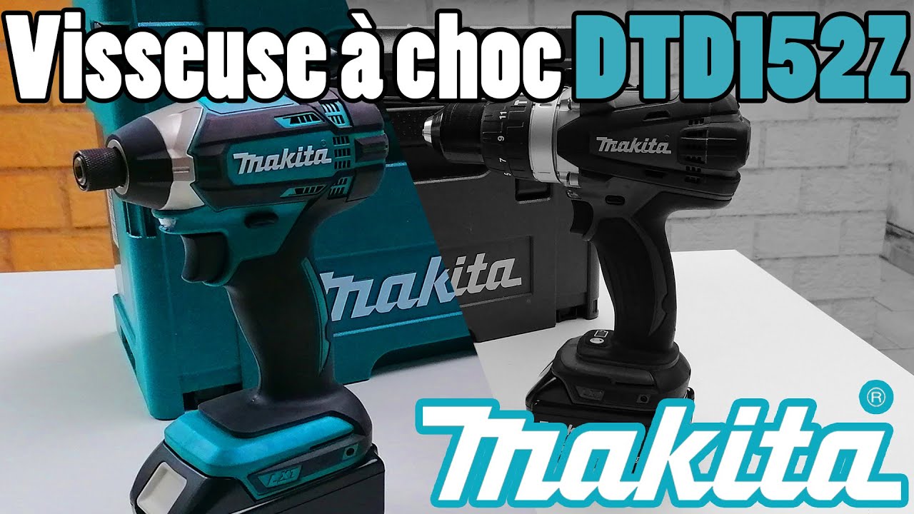 Visseuse à choc MAKITA DTD152Z : TEST et présentation (pack DLX2145TJ)