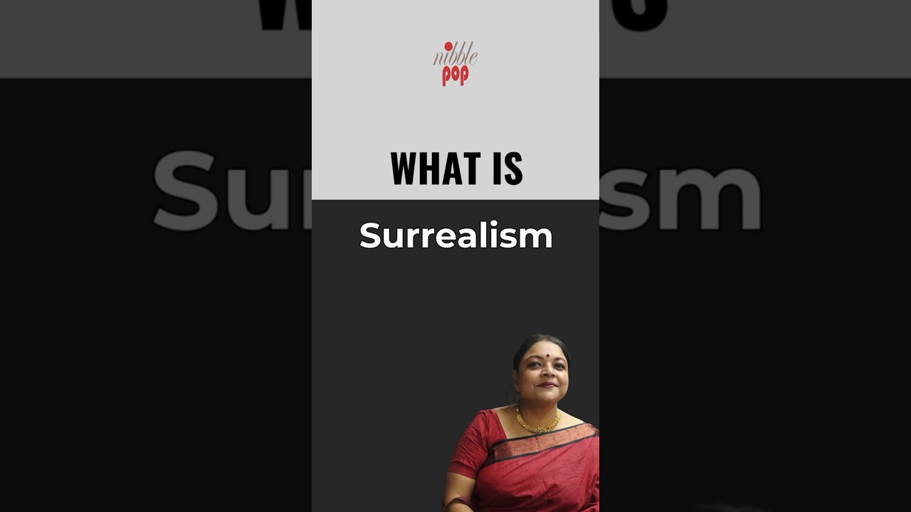 Surrealism Explained in 3 Minutes | 🎭 Art & Literature Movement | NibblePop | Monami Mukherjee