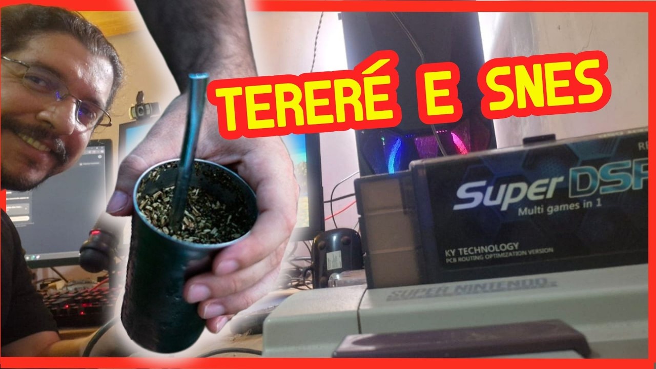 Clássicos do Super Nintendo + Tereré ao vivo