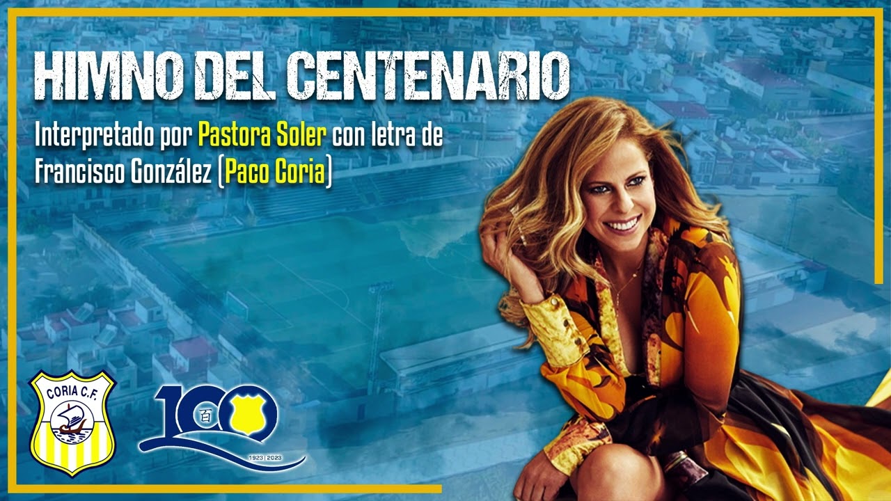 HIMNO DEL CENTENARIO DEL CORIA C.F.