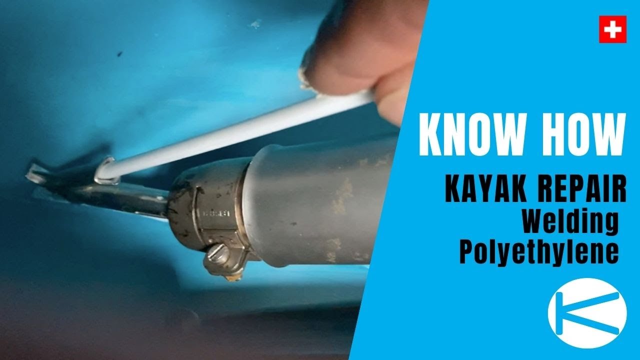 How to weld a kayak? Easy and durable repair in 1 hour
