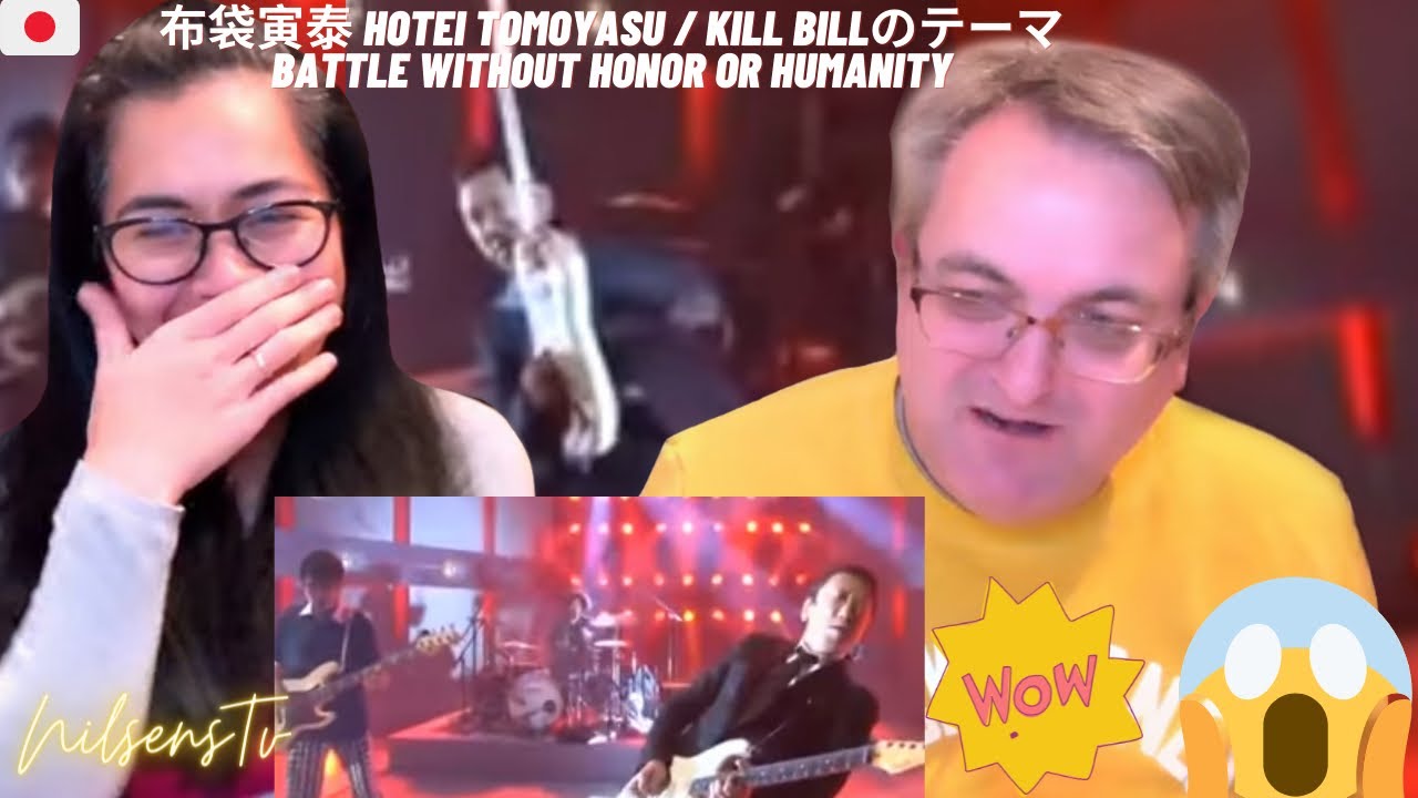 布袋寅泰 HOTEI TOMOYASU / KILL BILLのテーマ BATTLE WITHOUT HONOR OR HUMANITY-🇩🇰DANISH REACTION😱🎸