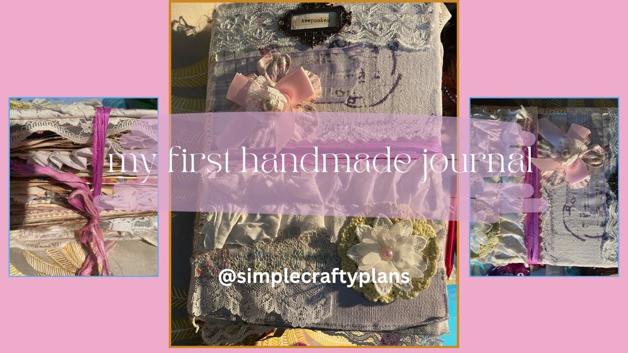 My First Handmade Junk/Scrap Journal