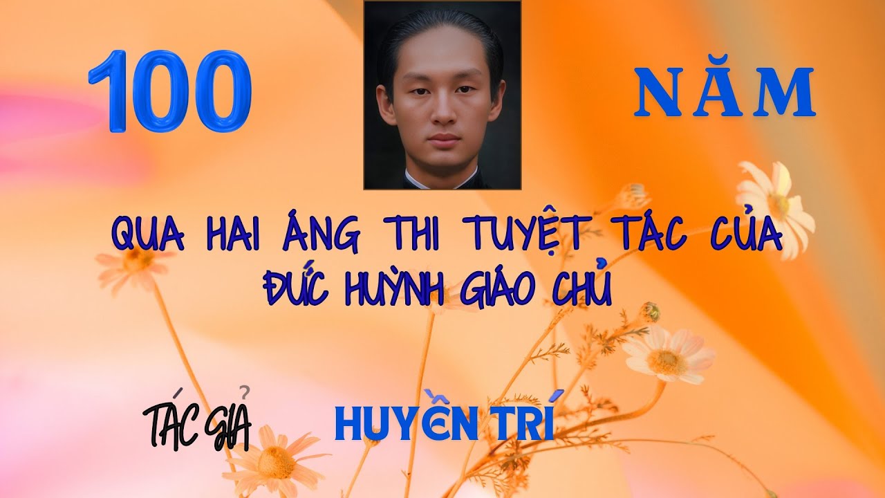 100 NĂM TRƯỚC VÀ SAU
