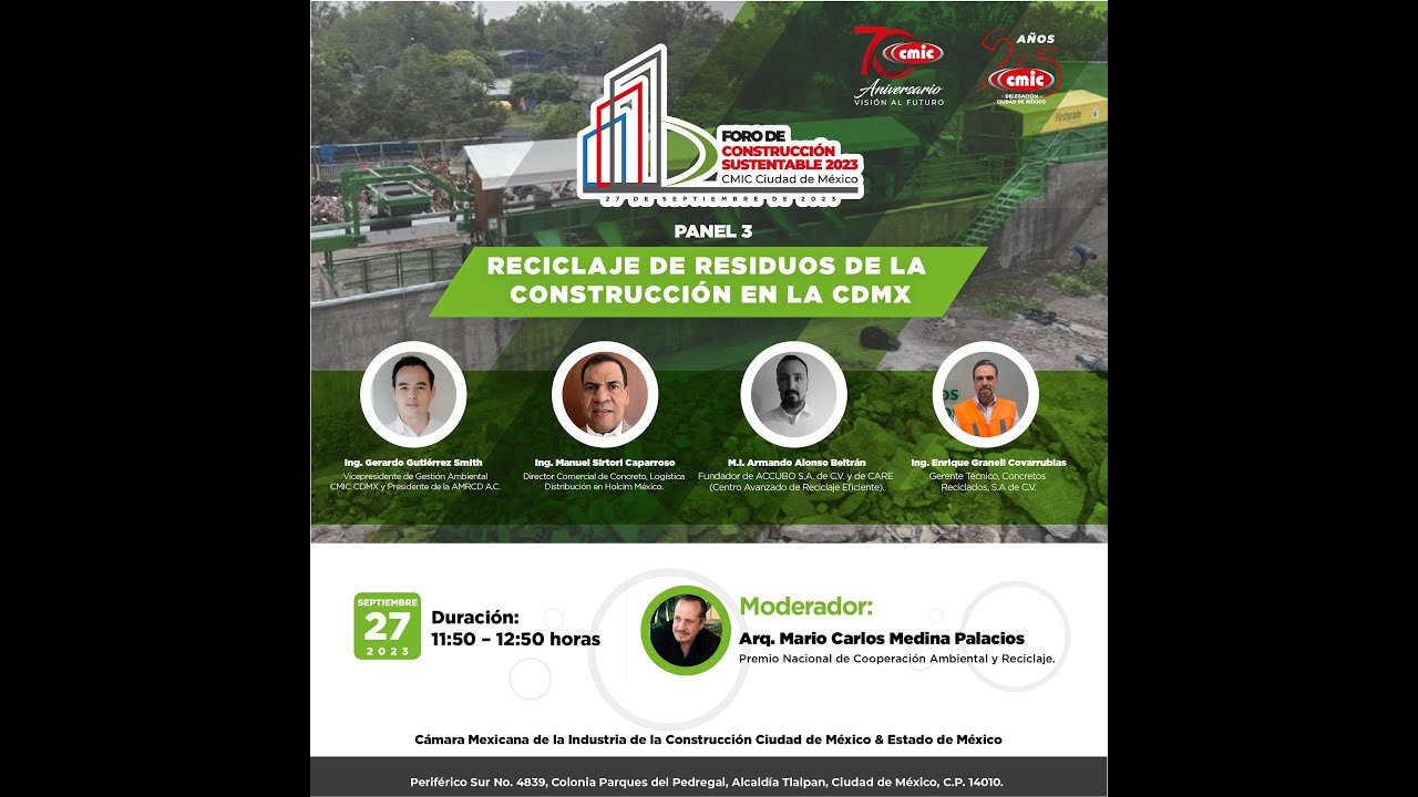 Panel 3 | RECICLAJE DE RESIDUOS DE LA CONSTRUCCIÓN EN LA CDMX