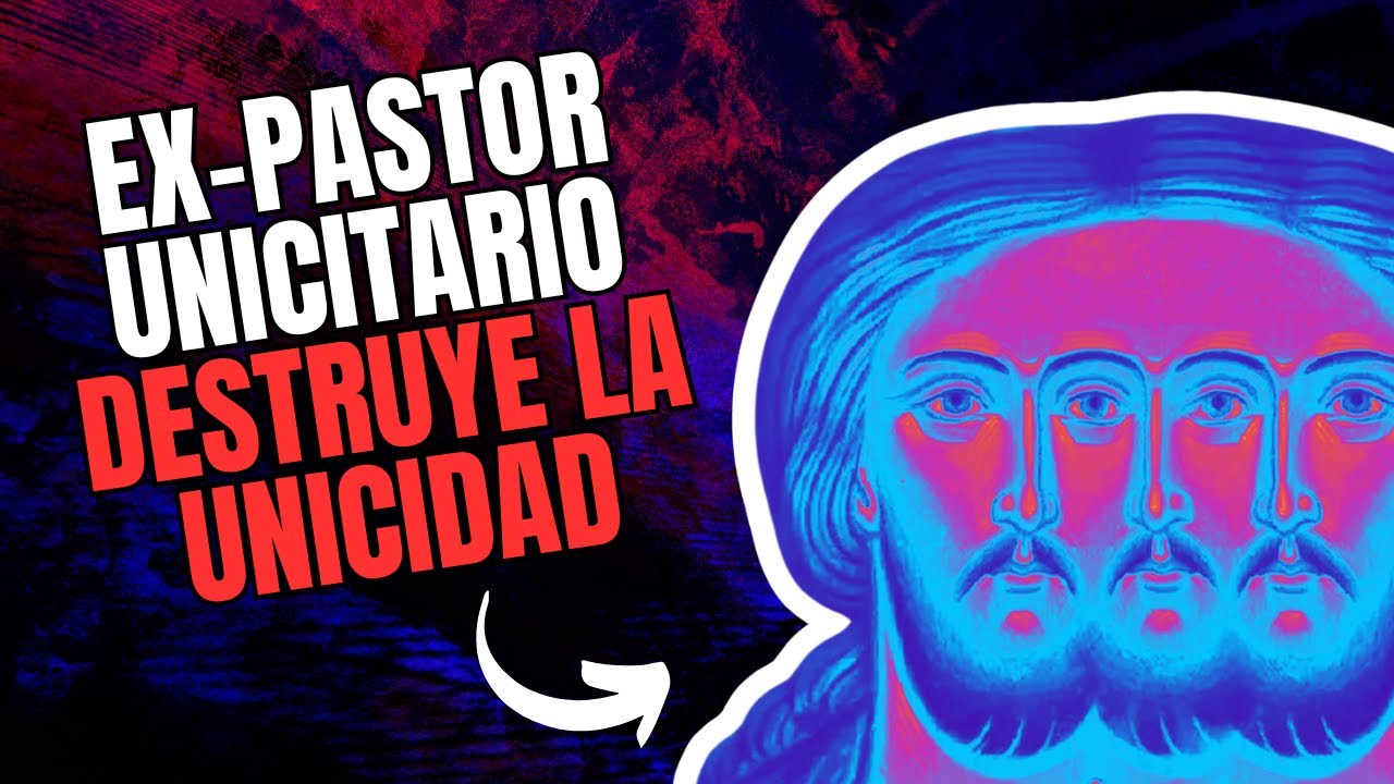 EXPASTOR UNICITARIO DESTRUYE LA UNICIDAD | Con Pr. Daniel Morales