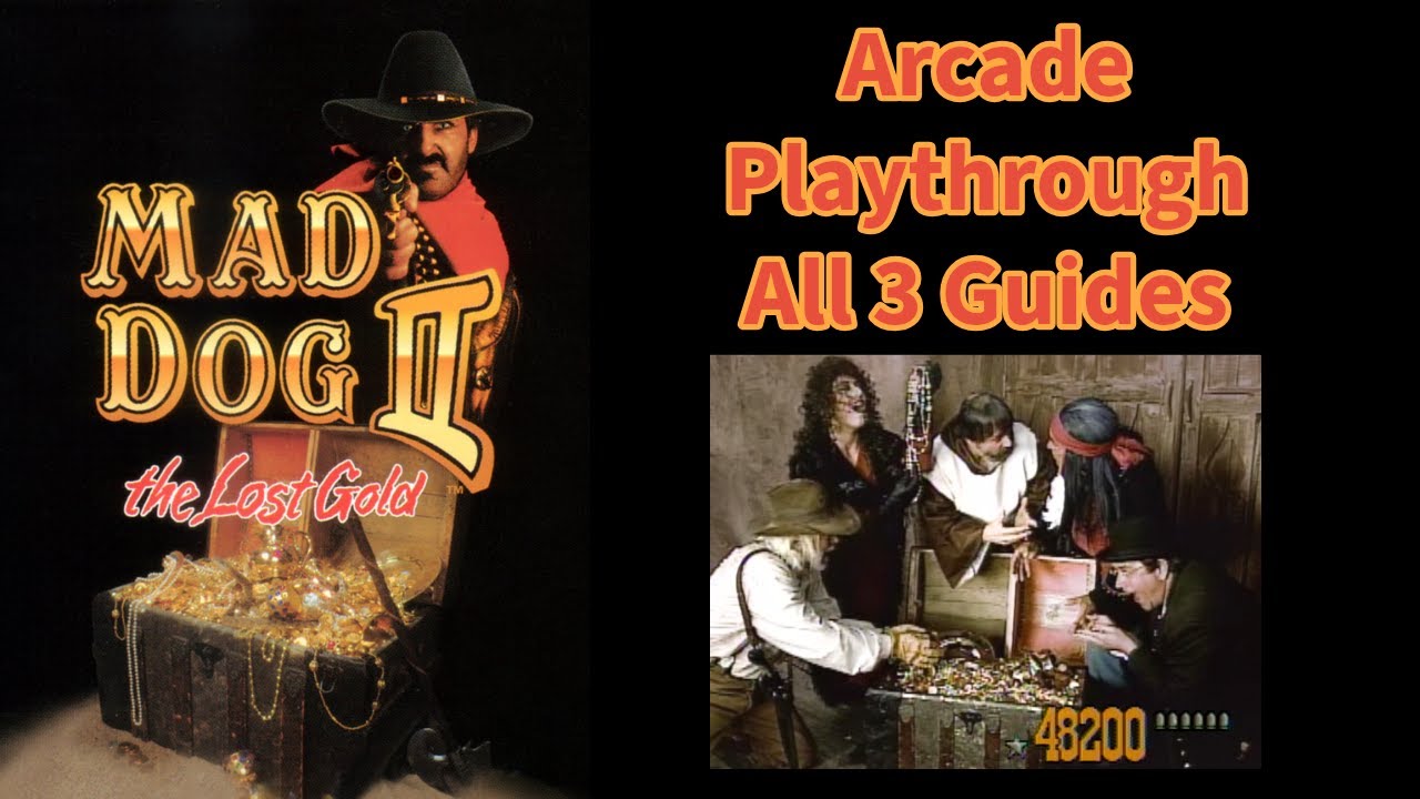 Mad Dog II: The Lost Gold on a Real Arcade Machine with Commentary