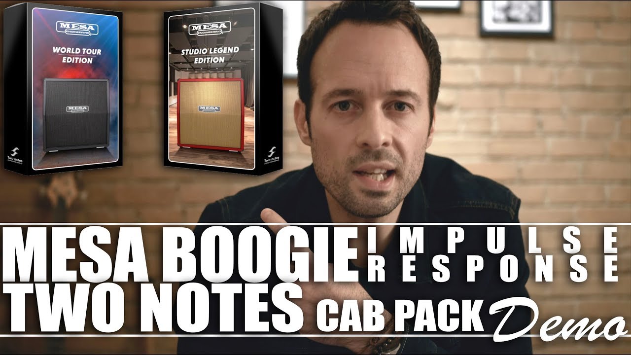 Kenny Serane presents the new MESA/Boogie virtual cabinets for Two notes Audio Engineering