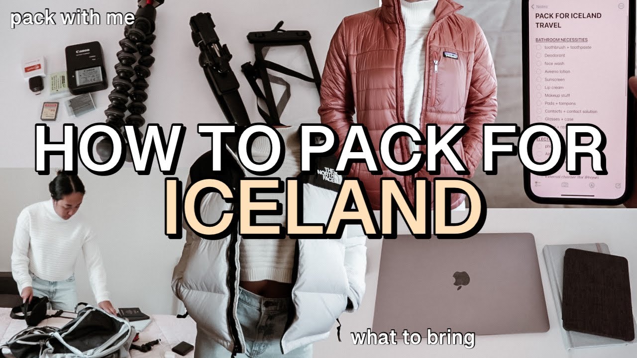 HOW TO PACK FOR ICELAND || PACK WITH ME FOR ICELAND, WHAT TO PACK FOR A WEEK IN ICELAND