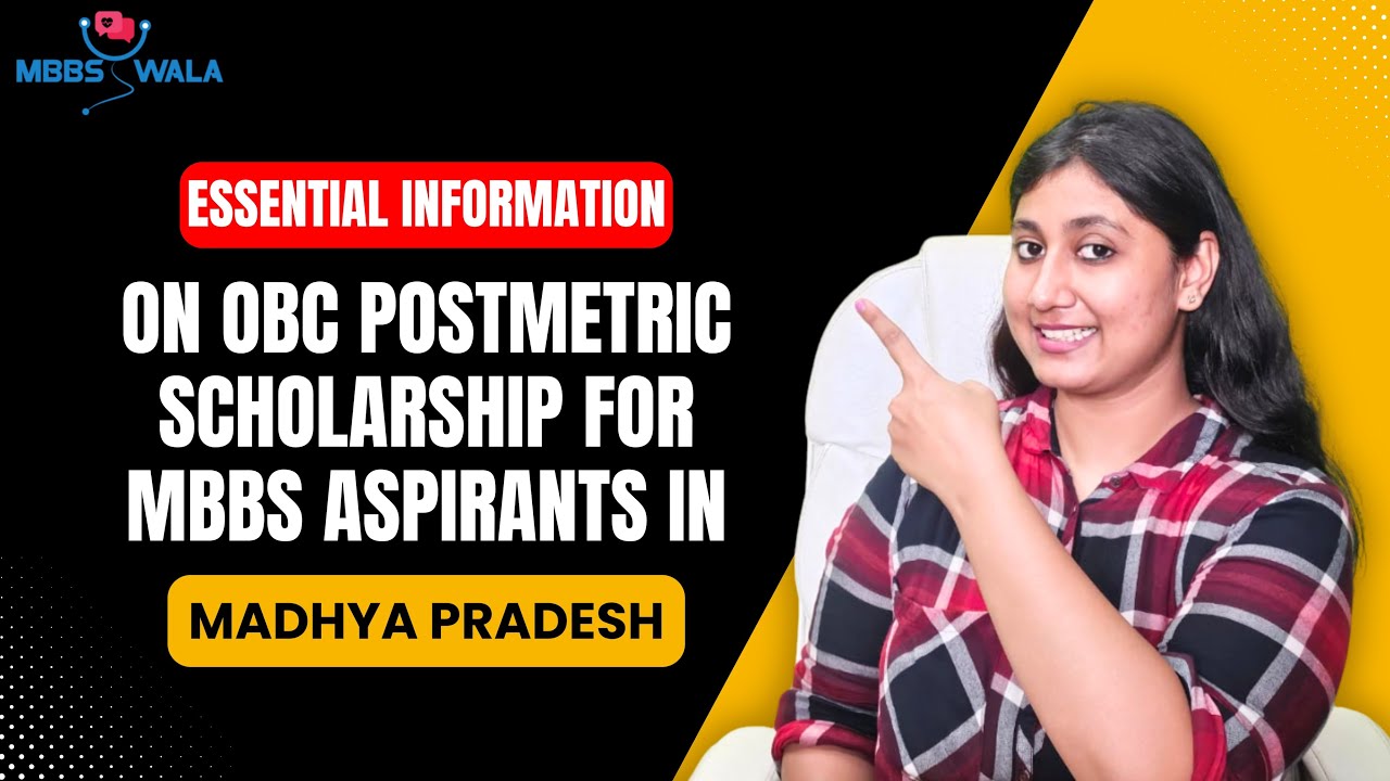 OBC Postmetric Scholarship For MBBS Aspirants in Madhya Pradesh | NEET 2024