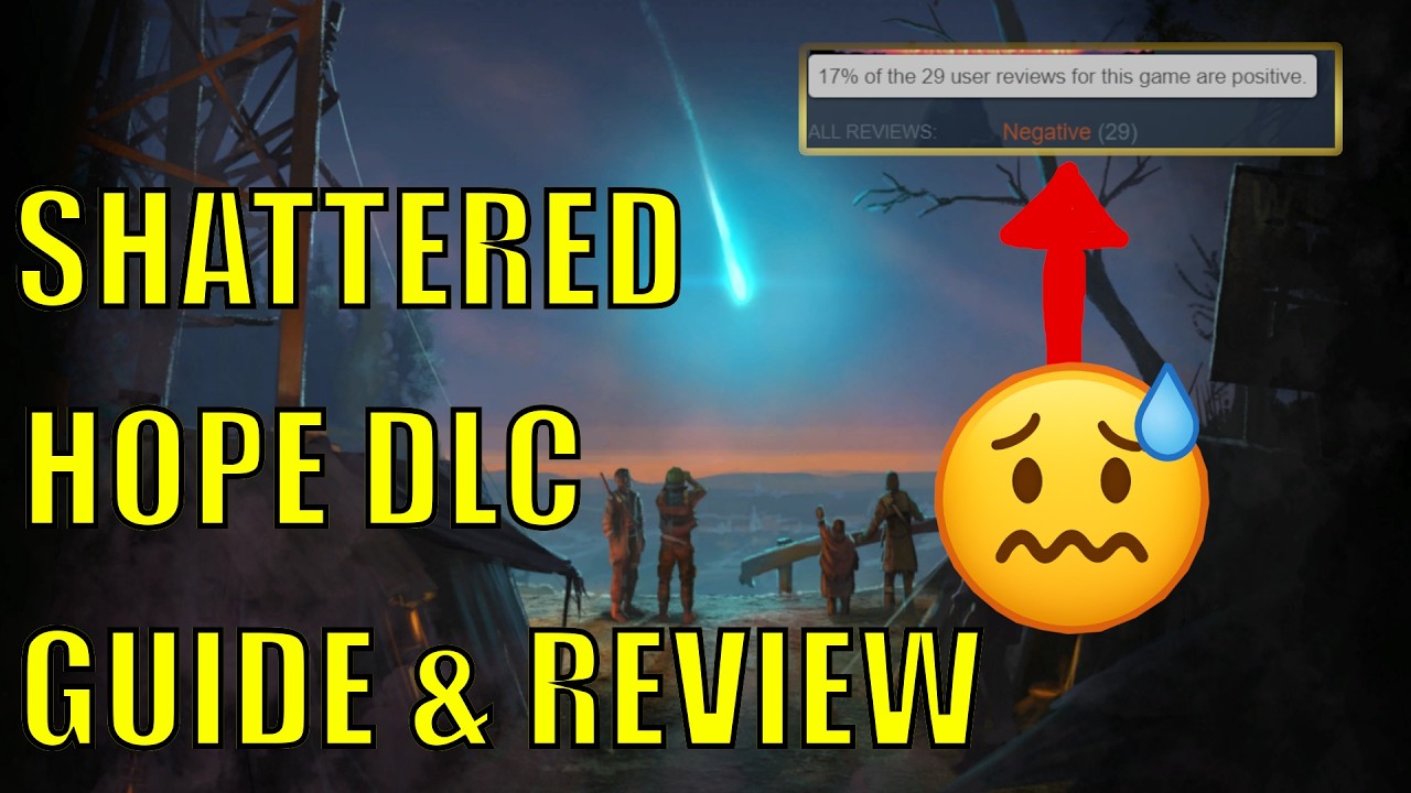 Surviving The Aftermath - Shattered Hope DLC &ndash; The Most Hated DLC? 2025 (Full Review & Guide)