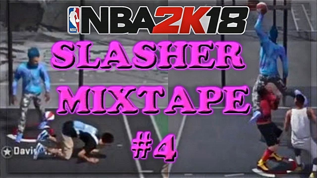 NBA 2K18 SLASHER MIXTAPE #4!!! NEVER BEFORE SEEN CONTACT DUNKS!!!