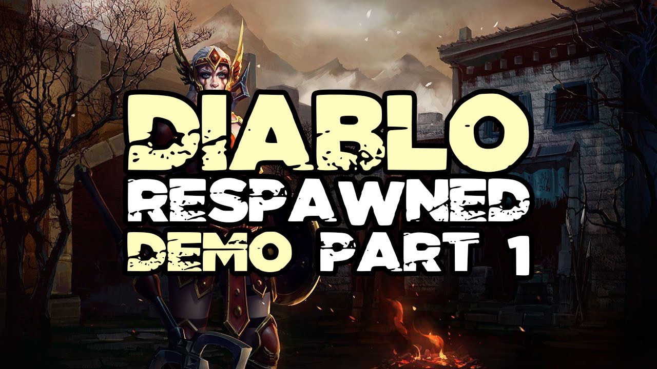 Diablo Respawned Demo Gameplay (PART 1)