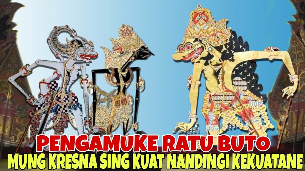 ISTIMEWA MUNG SRI BATHARA KRESNA SING KUAT NGIMBANGI KEKUATANE RATU BUTO KI SENO NUGROHO