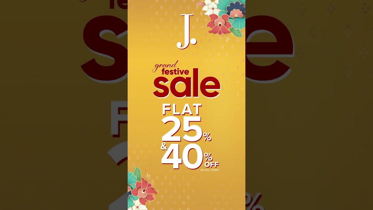 J. Grand Festive Sale 2024