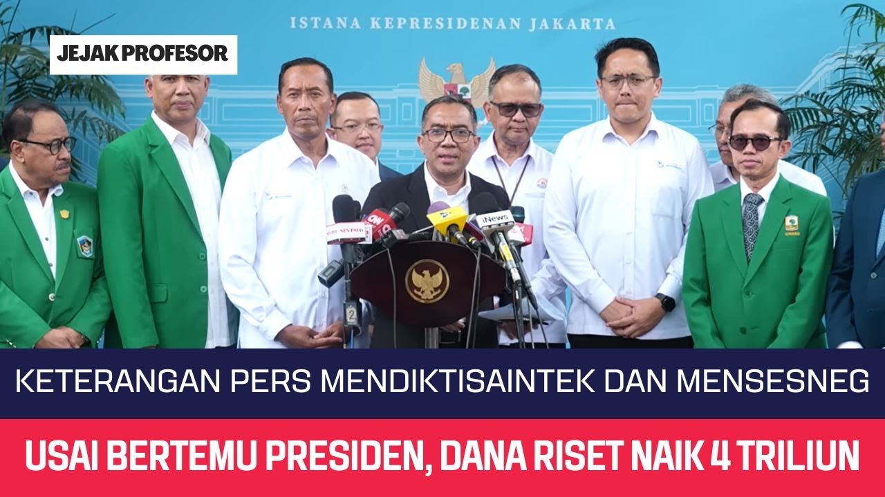 Konferensi Pers Mendiktisaintek dan Mensesneg: Dana Riset Naik Jadi 12 Triliun