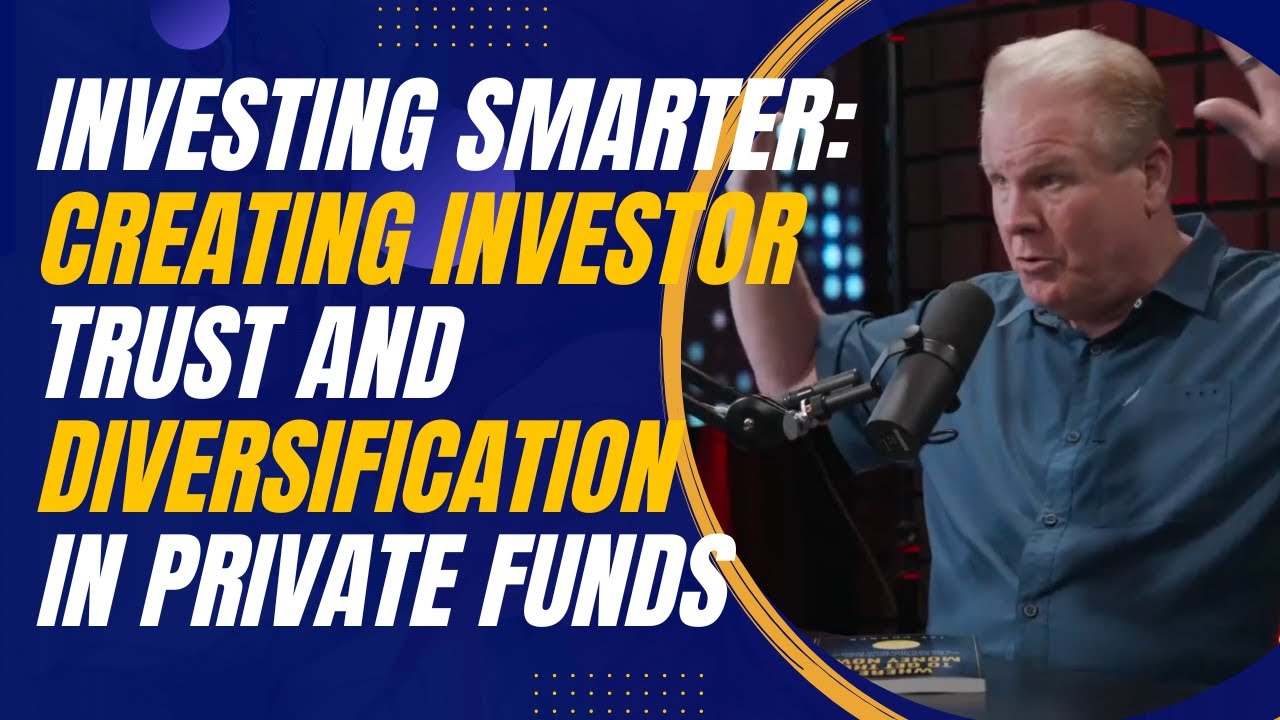 Investing Smarter: Creating Investor Trust and Diversification in Private Funds with Merriah Harkins