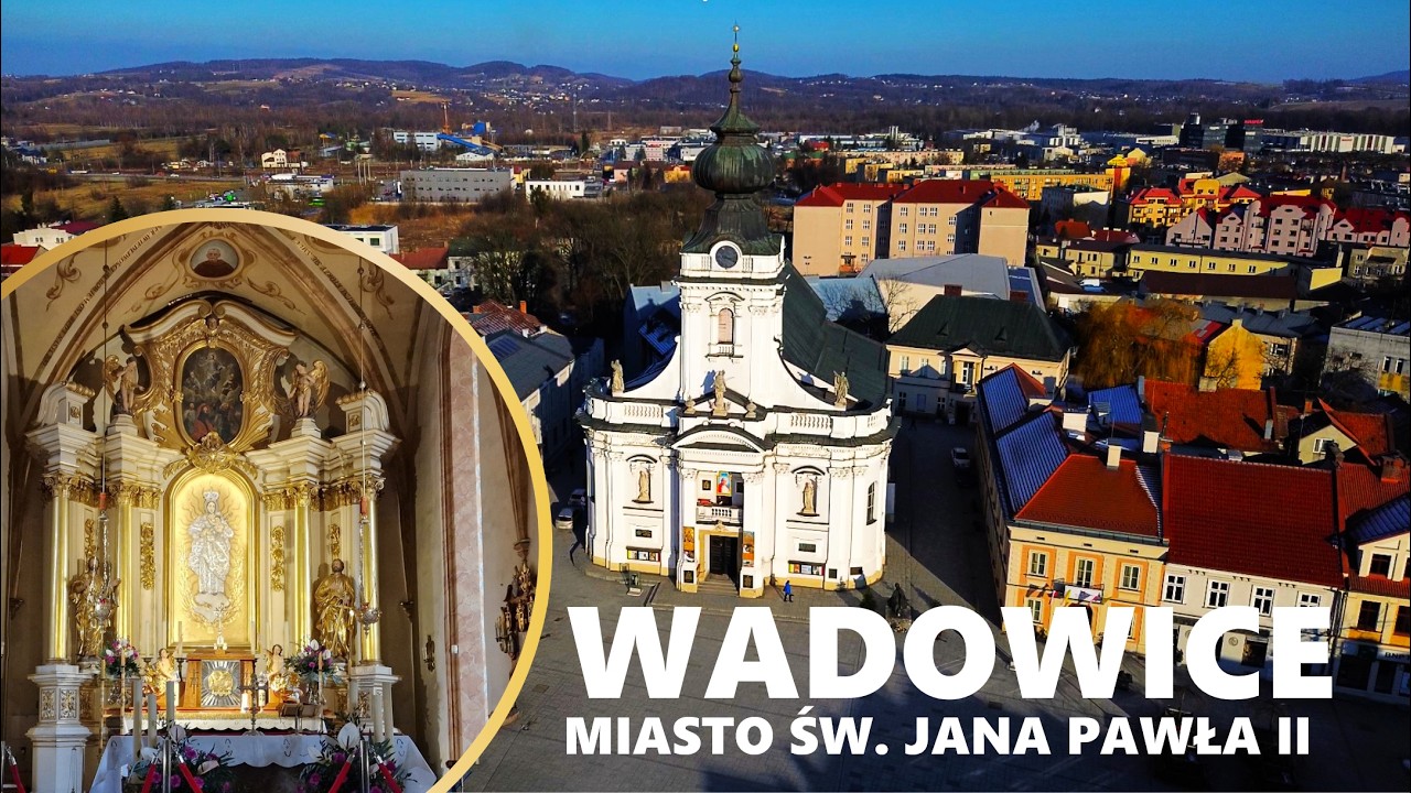 WADOWICE: Bazylika Ofiarowania NMP z Drona ⛪ Papieskie Miasto | John Paul II Basilica | Dron 4K