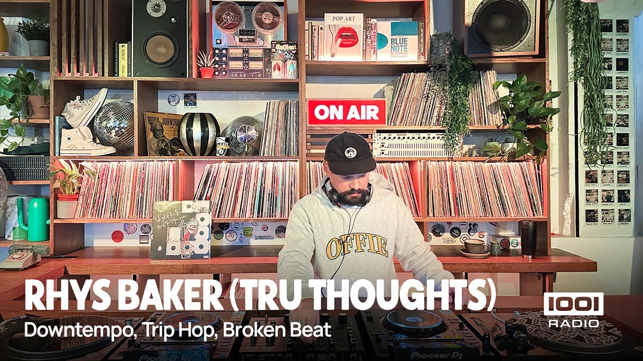 Rhys Baker (Tru Thoughts) | Jazz-Funk, Downtempo, Broken Beat  |  Radio 1001  |  05.02.2025