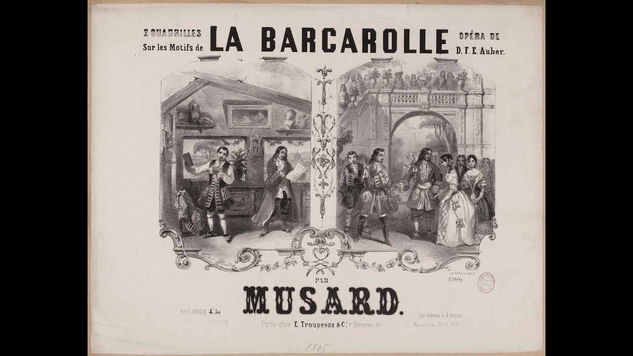 Daniel Fran&ccedil;ois Esprit Auber - La Barcarolle, Ou L'Amour Et La Musique