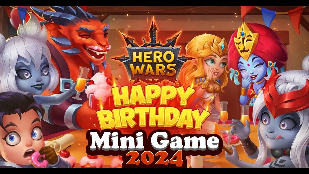 Hero Wars Mini Games 2024 | Easter Eggs 2024 | Hero Wars Happy Birthday