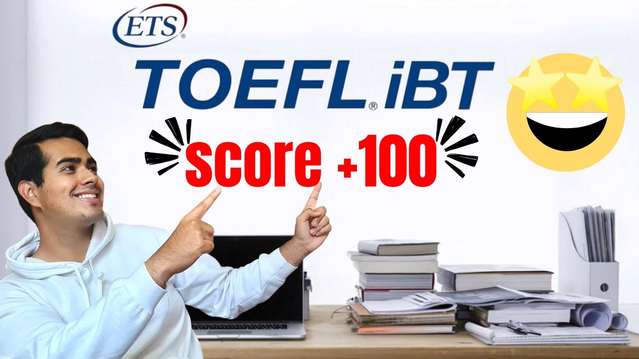 COMO SACAR SCORE DE 100 TOEFL IBT 2024 | Dr. Coch
