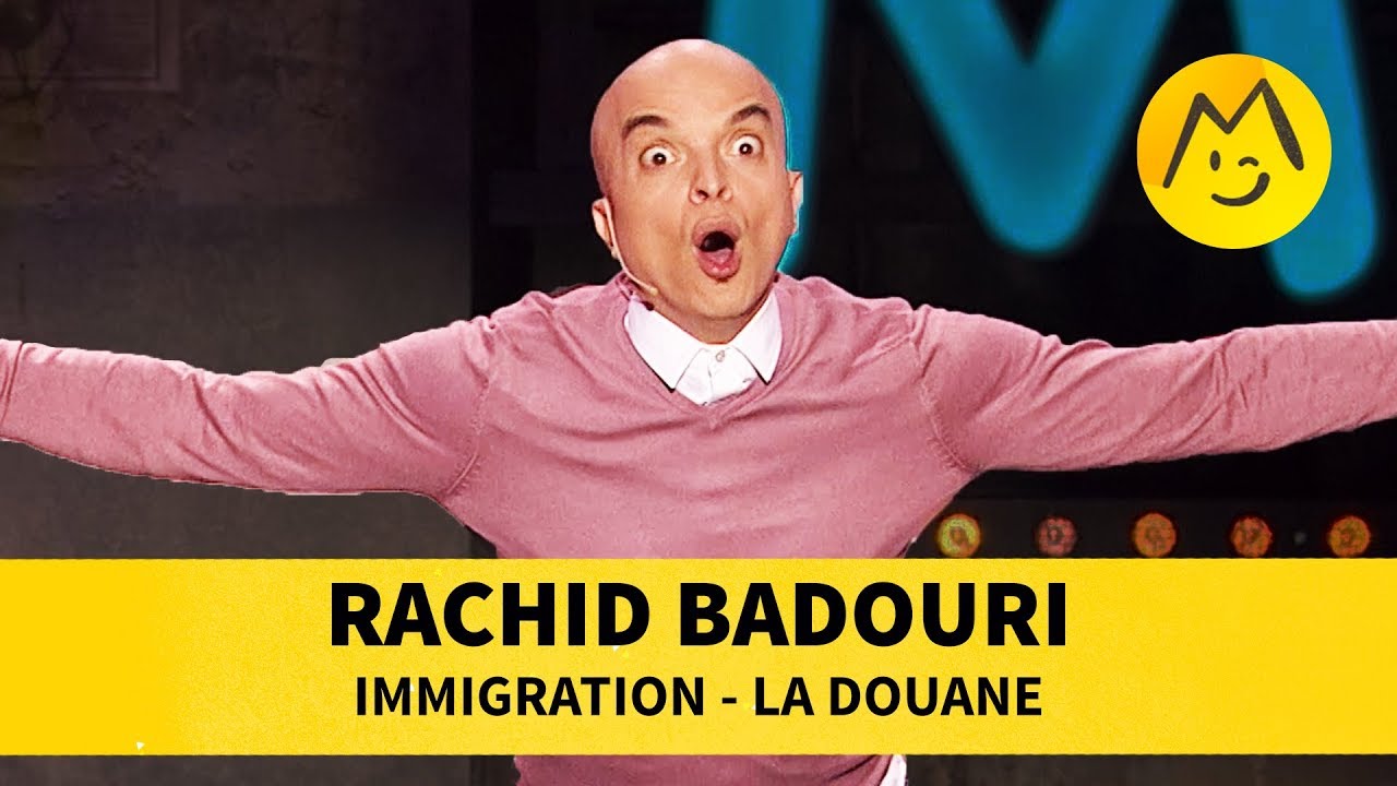 Rachid Badouri - Immigration, la douane