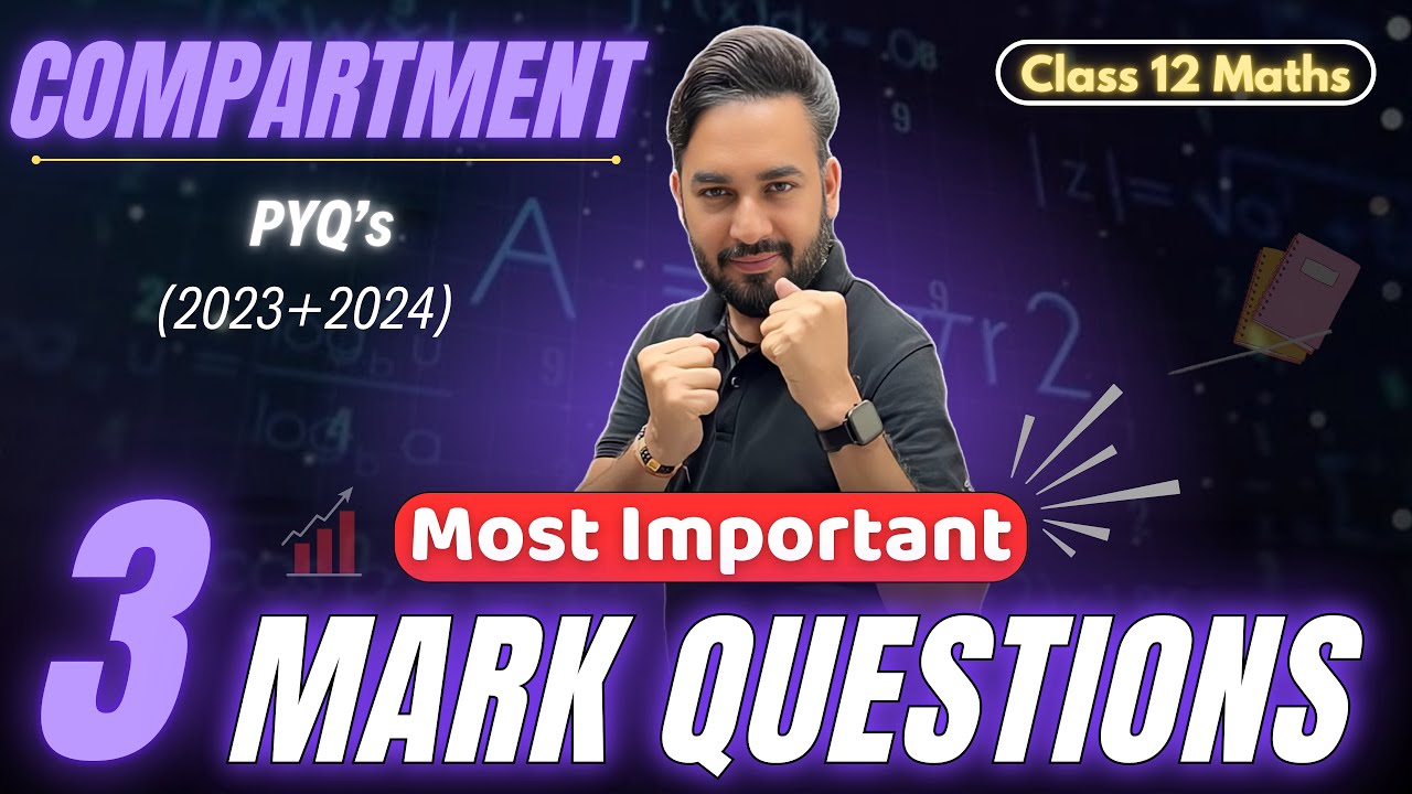 3 Mark Important Questions Maths Compartment Exam 2025 🔥 | Maths Compartment Important Question 2025
