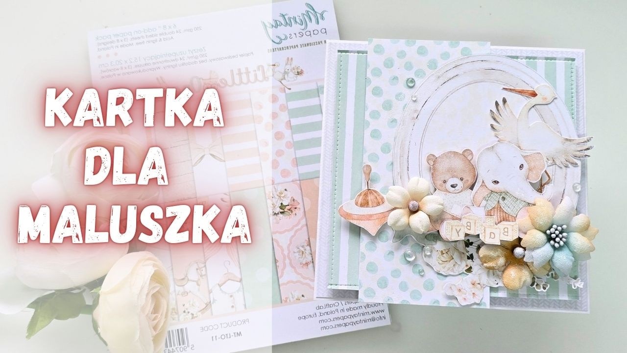 Prosta kartka na narodziny maluszka. Wykonaj ją sam. Cardmaking.