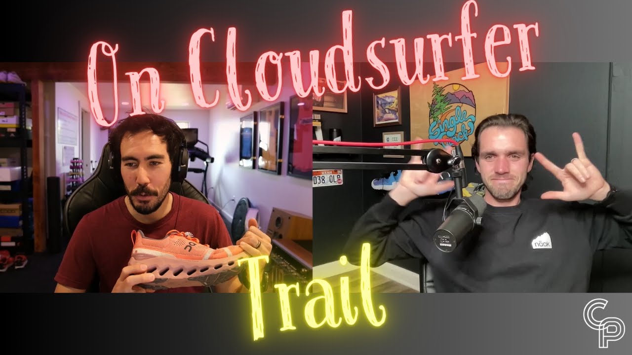 On Cloudsurfer Trail Review.  Is This The Right Ratio Of Door To Trail?
