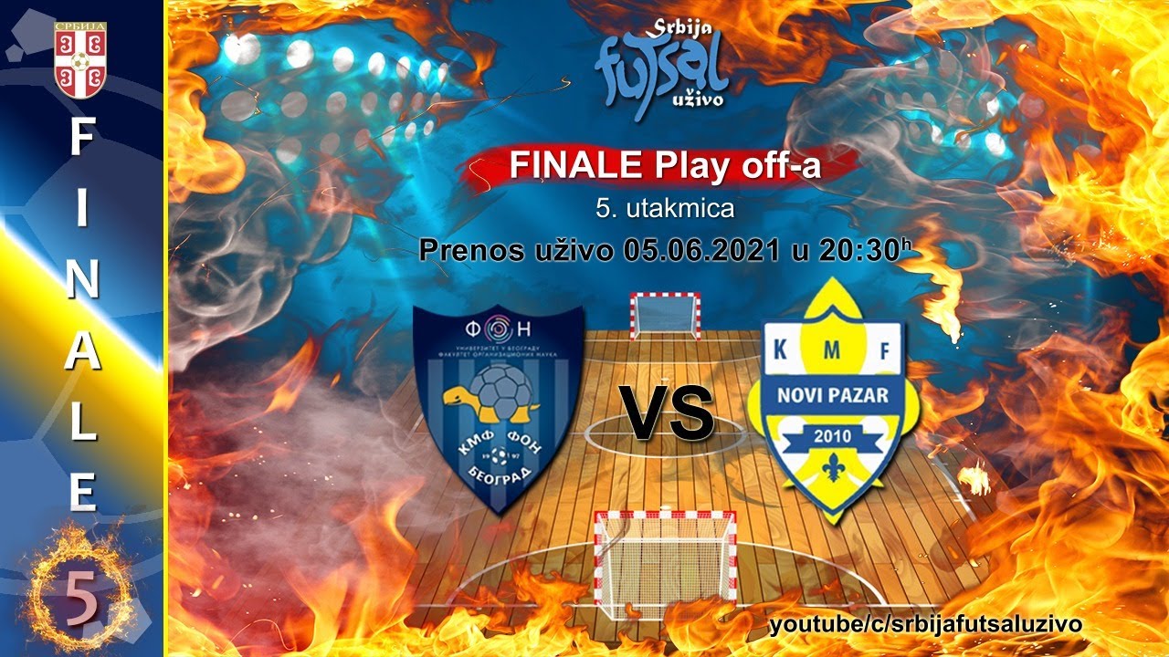 FINALE 5 Play off-a FON - Novi Pazar