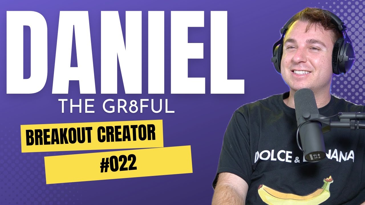 Daniel The Gr8ful - Unveiling the Secrets of Rodeo Drive - Breakout Creator #022