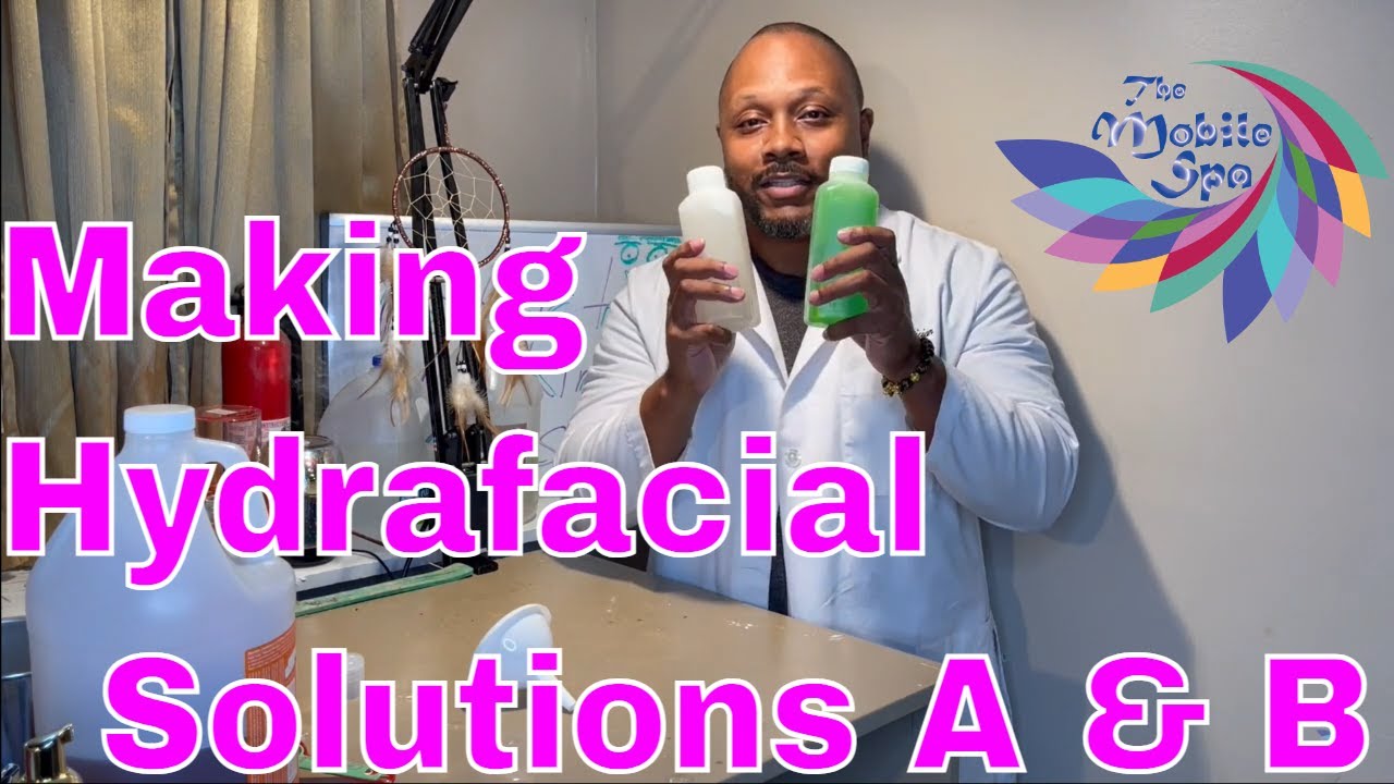 How to make Hydrafacial Solution for the A & B chamber of your Hydrafacial machine online class