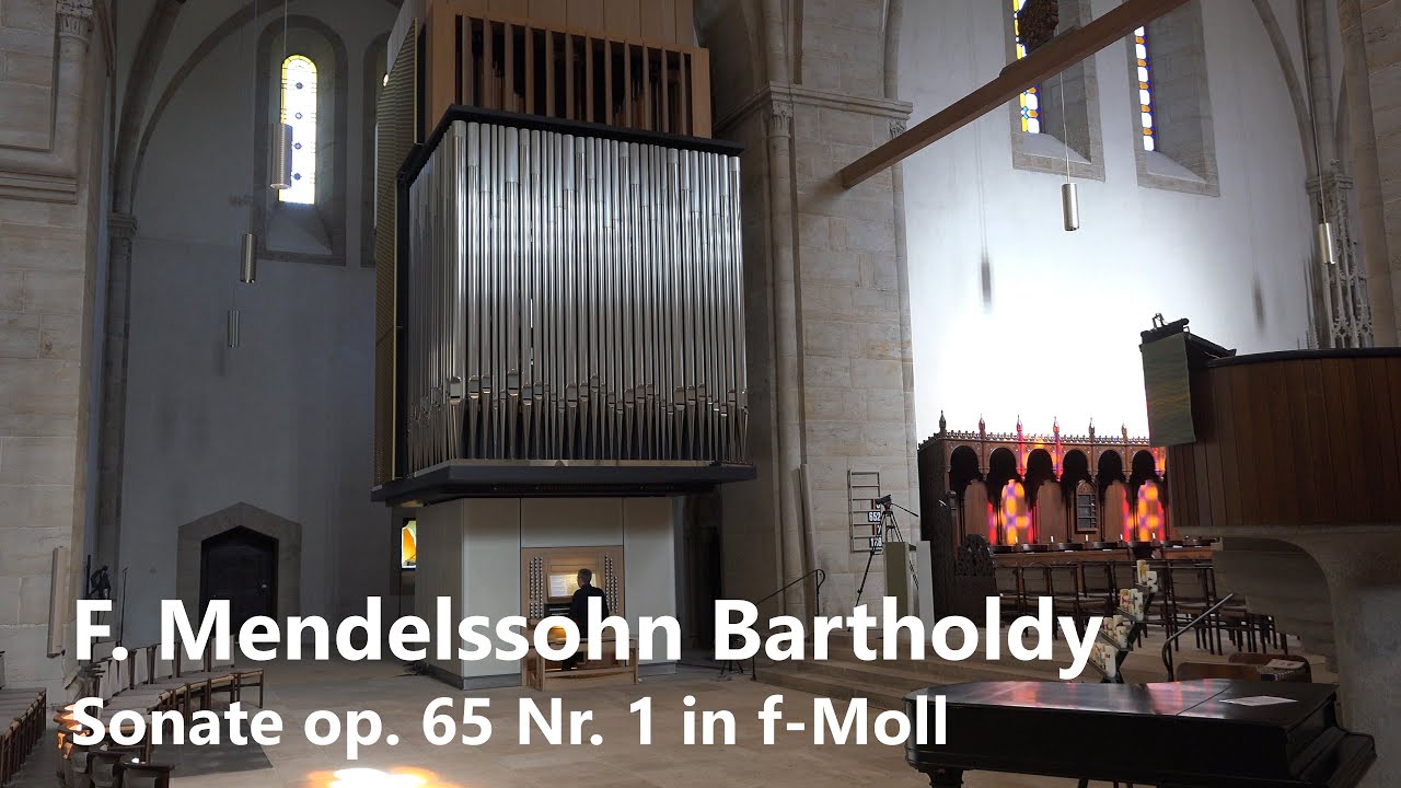 F. Mendelssohn Bartholdy: Sonate op. 65 Nr. 1 in f-Moll