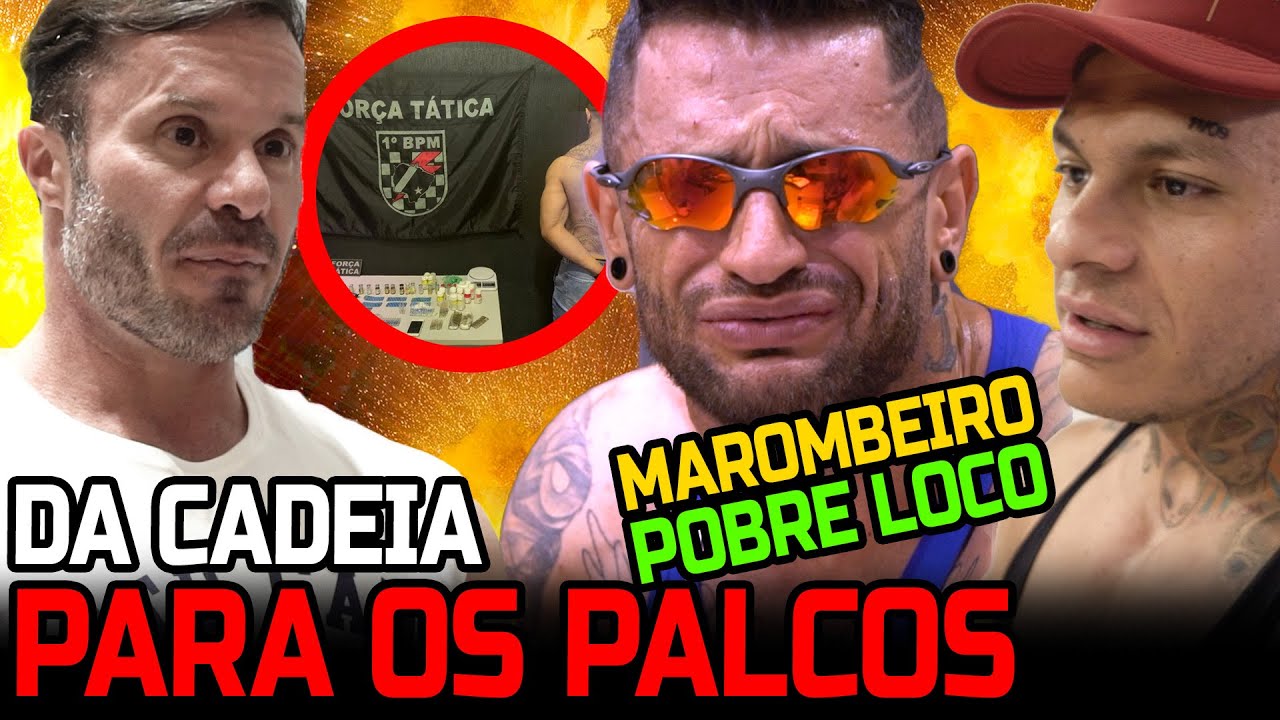 DA CADEIA AOS PALCOS - VAMOS COLOCAR O MAROMBEIRO POBRE LOUCO NOS PALCOS