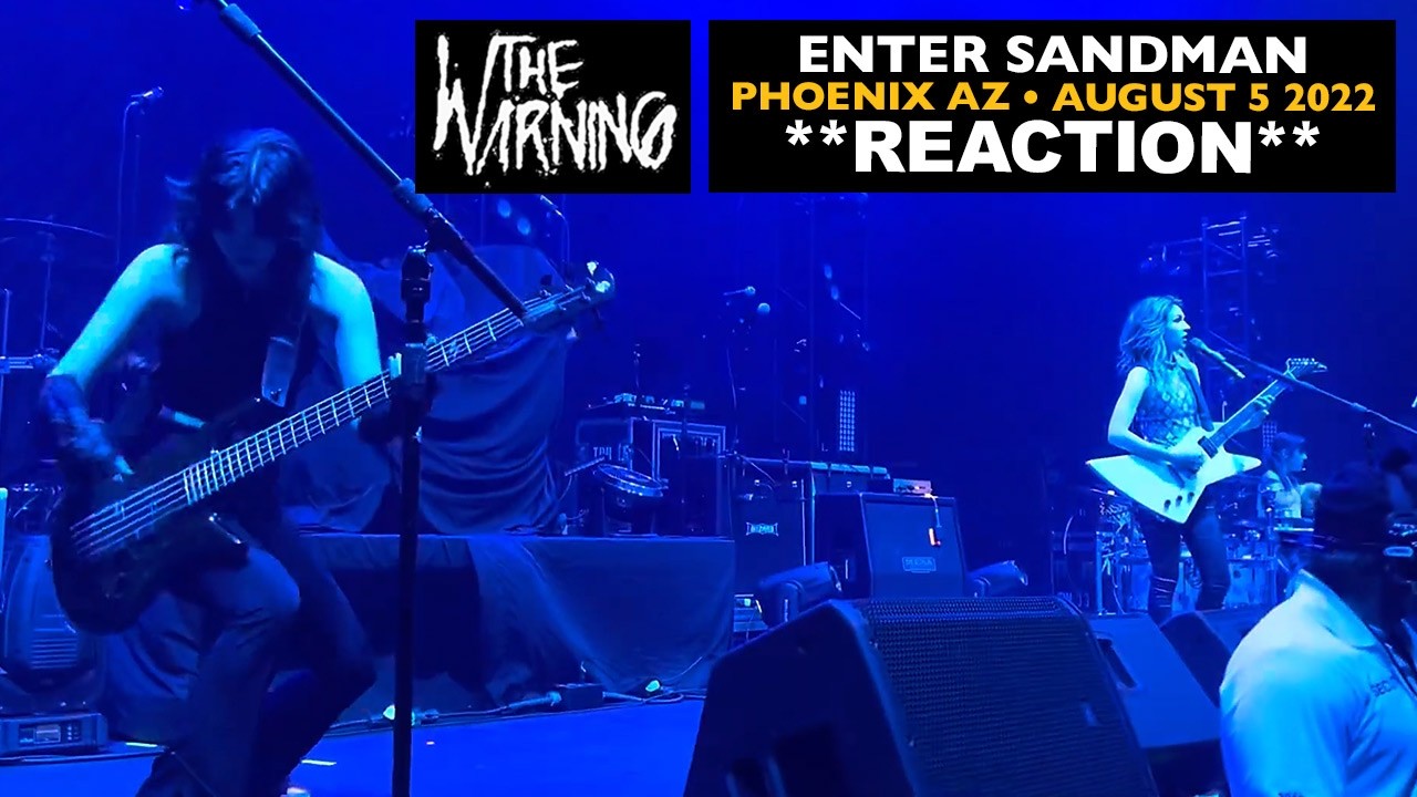 Musicians REACT to The Warning: ENTER SANDMAN (August 5 2022 Phoenix AZ)