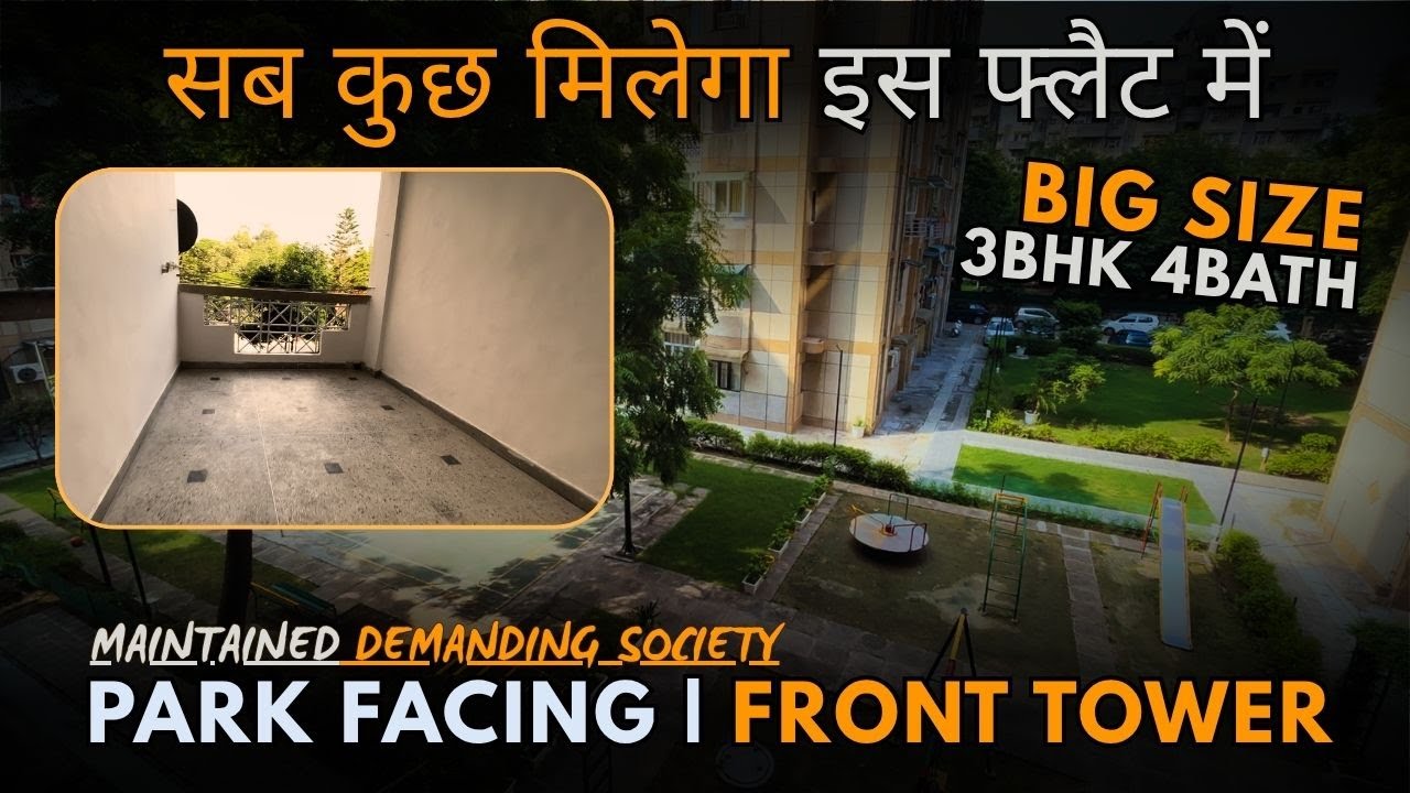 Kalka Apartment Sector 6 Dwarka | 3BHK + 4 Bath + Store | Park & Sun Facing | 1950 Sq.Ft #3bhkflat