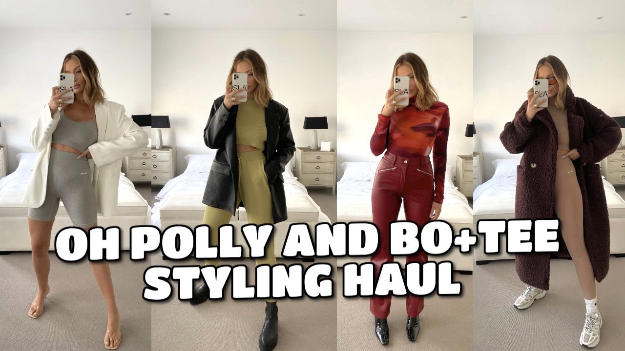 OH POLLY AND BO+TEE STYLING HAUL