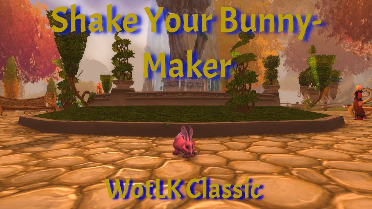 Shake Your Bunny-Maker Achievement/Noblegarden Guide--WotLK Classic
