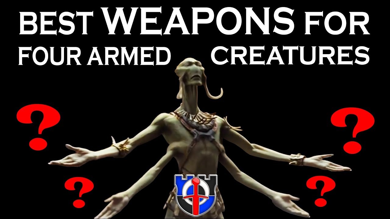 Best medieval weapons for four-armed creatures: FANTASY RE-ARMED