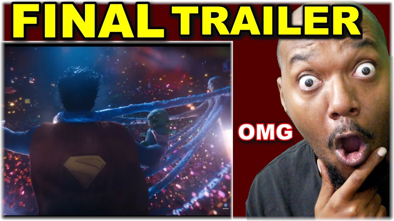 Super Excited! Superman | FINAL Trailer! REACTION/Discussion!
