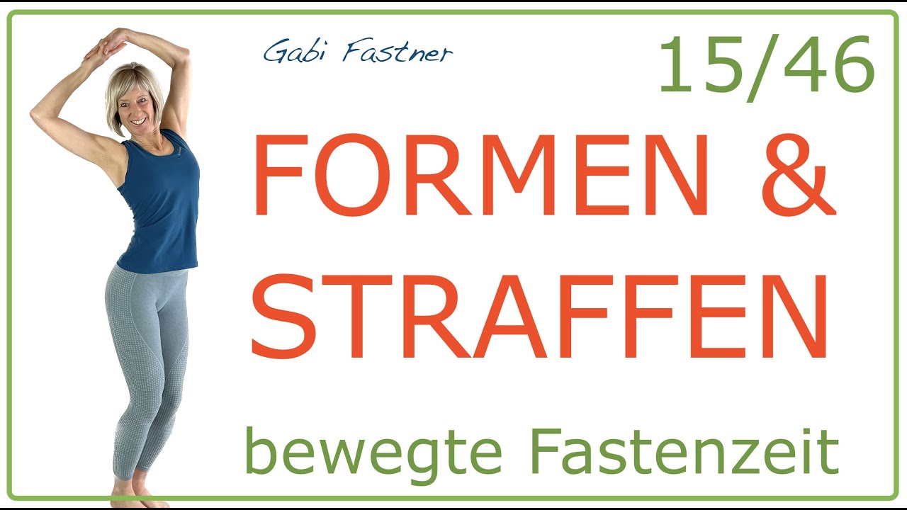 15/46📍19 min. formen und straffen | ohne Geräte, im Stehen
