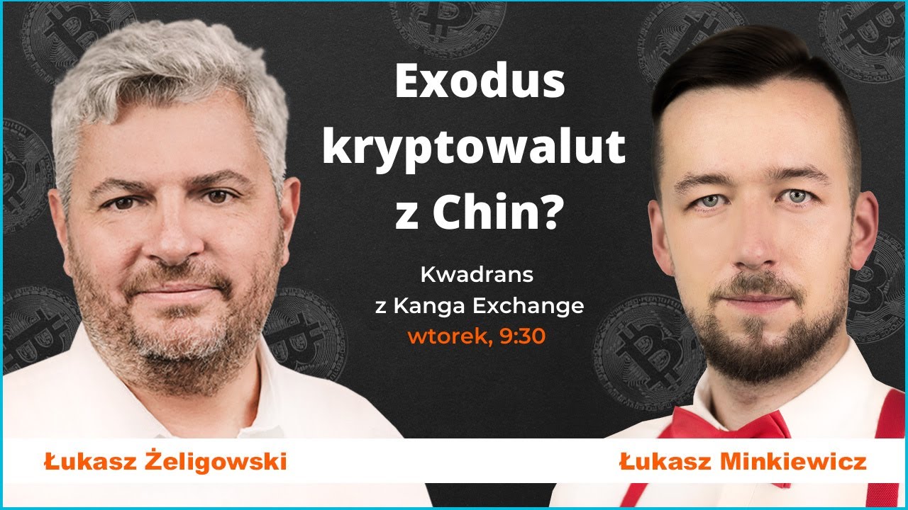 Exodus kryptowalut z Chin? | Kwadrans z Kangą #64