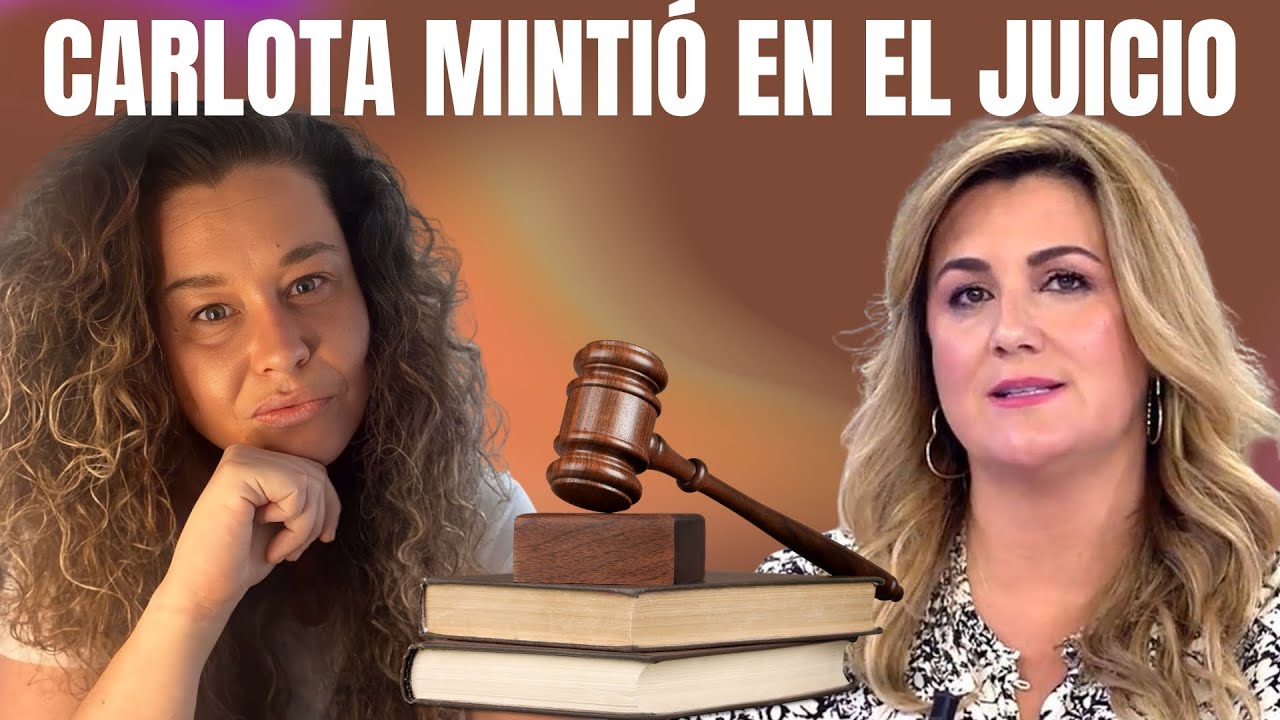 🚨CARLOTA CORREDERA MINTIÓ A UN JUEZ DELANTE DE TODA ESPAÑA