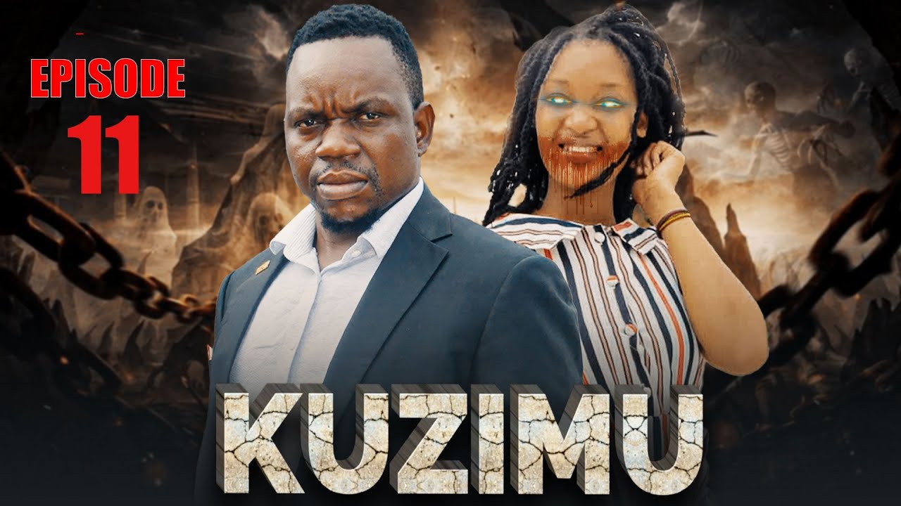 KUZIMU Full Episode  (11)#kakoso  ##adventurefilms 
